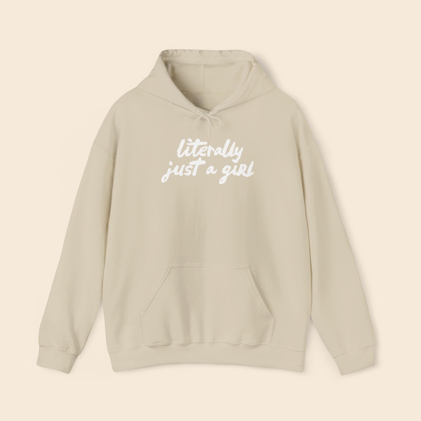 Literally Just a Girl - Unisex Hoodie