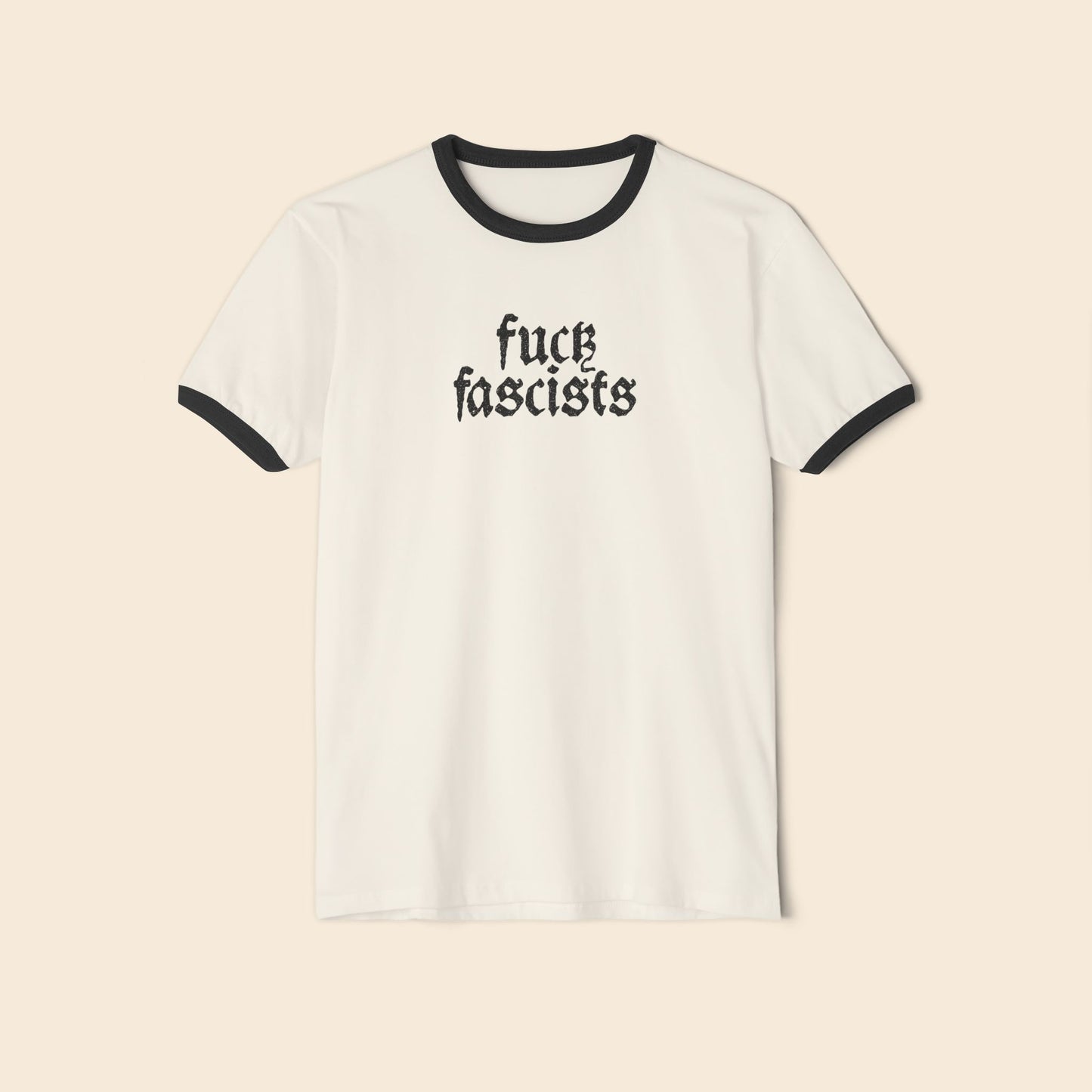 Fuck Fascists | Unisex Ringer T-Shirt