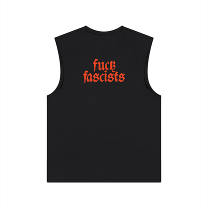 Fuck Fascists | Muscle Tee Tank Top