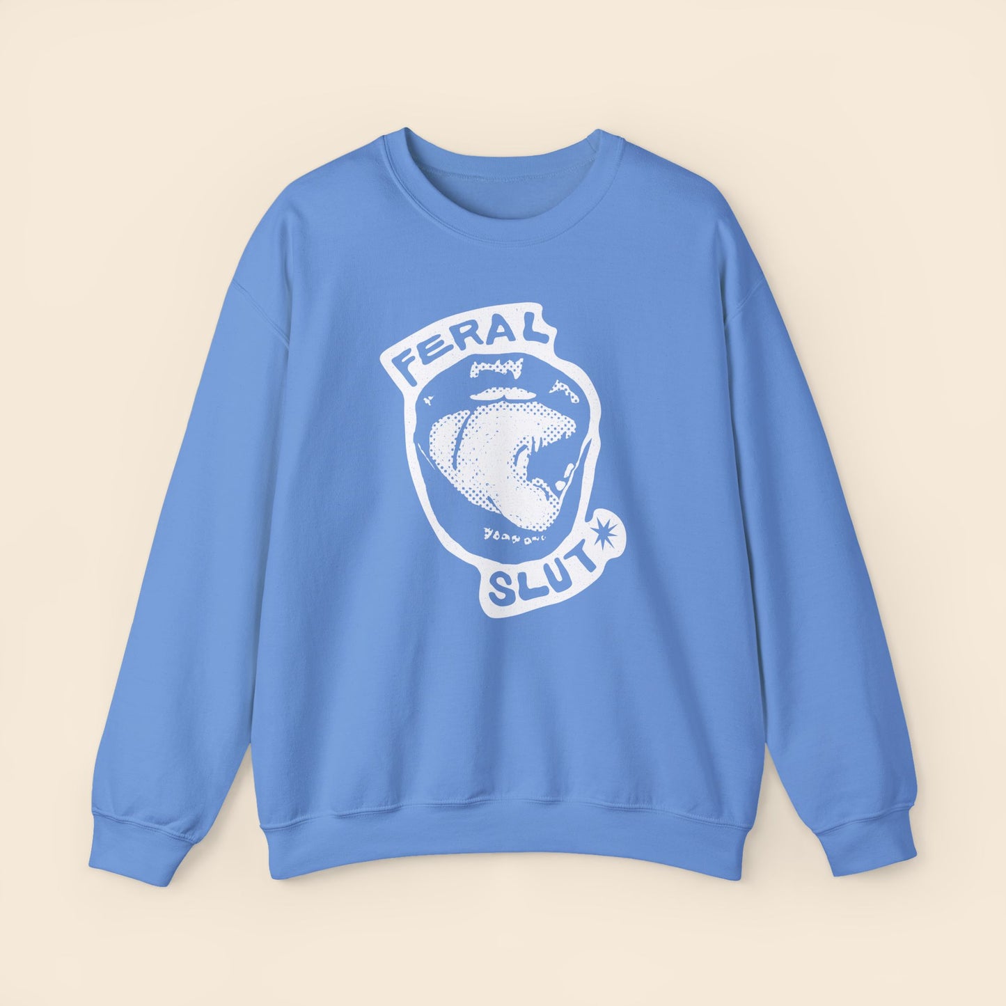 Feral Slut Licks | Unisex Crewneck