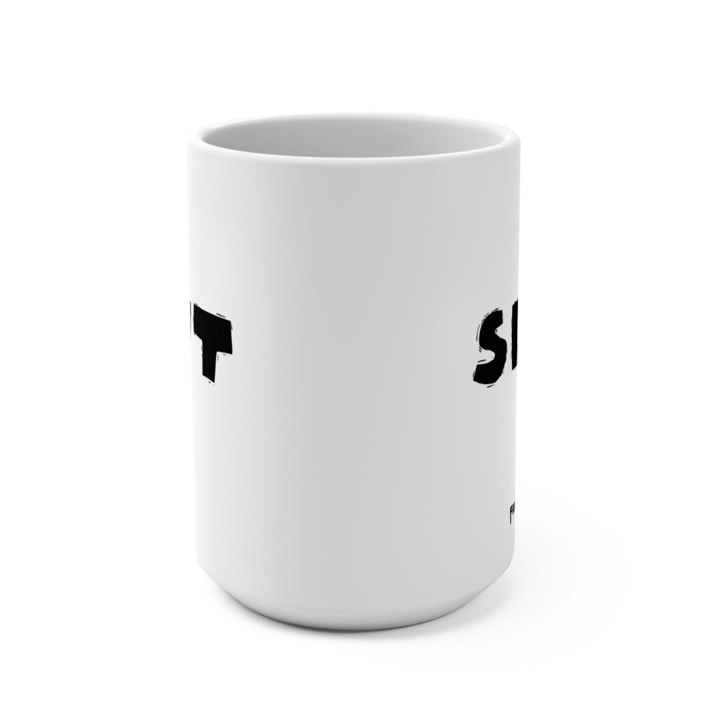 SLUT | Mug 15oz
