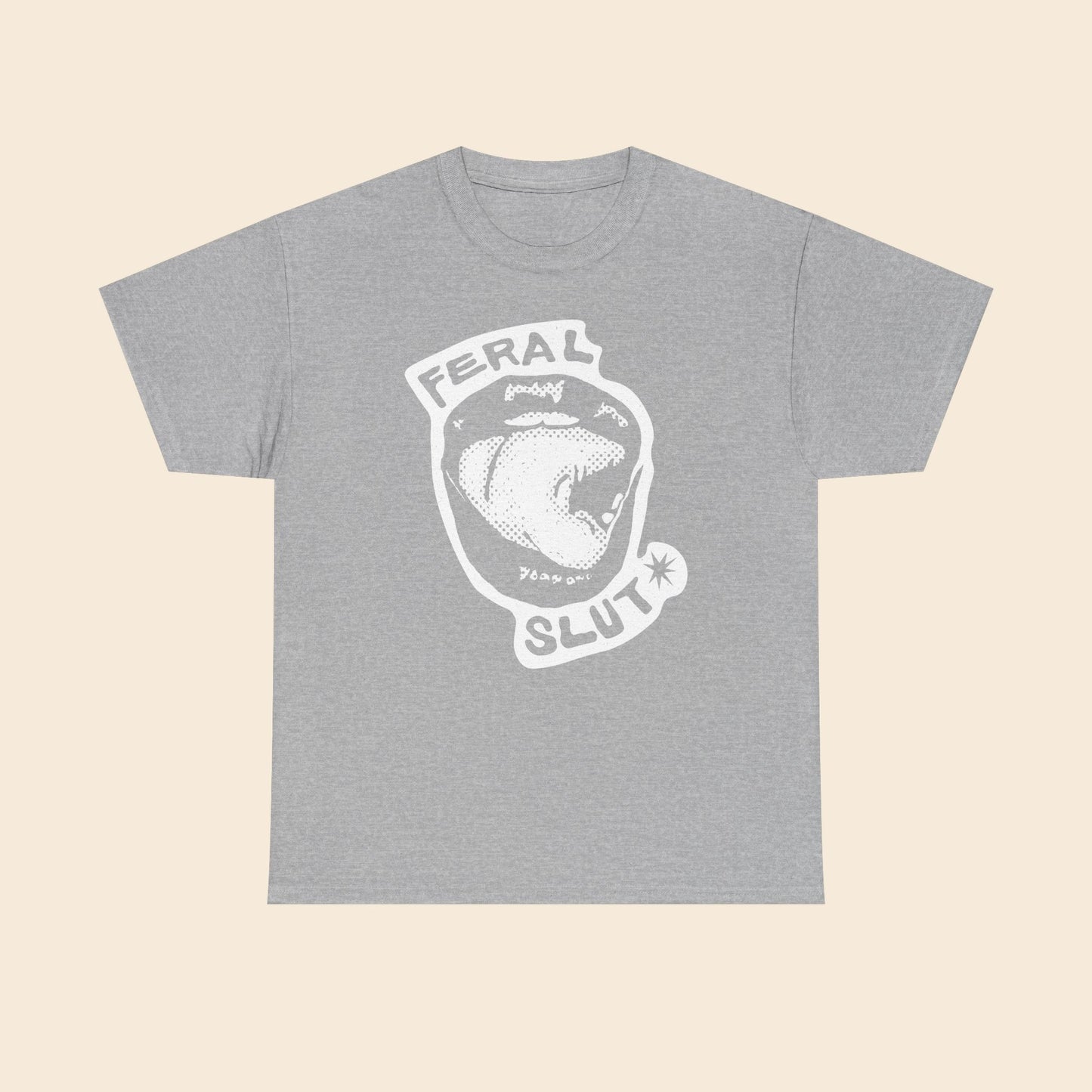 Feral SLUT Licks |  Unisex T-Shirt