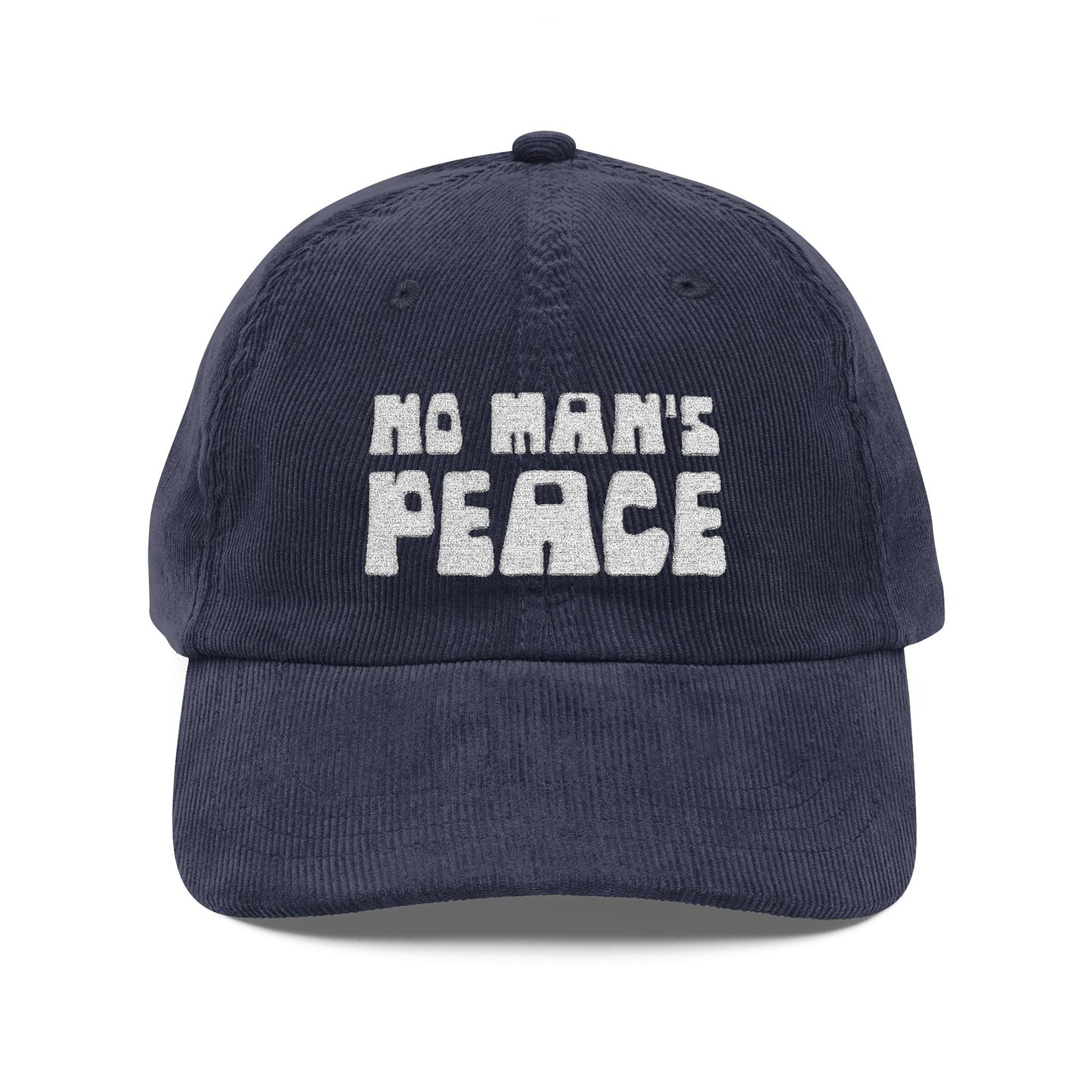 No Man's Peace | Embroidered Corduroy Cap