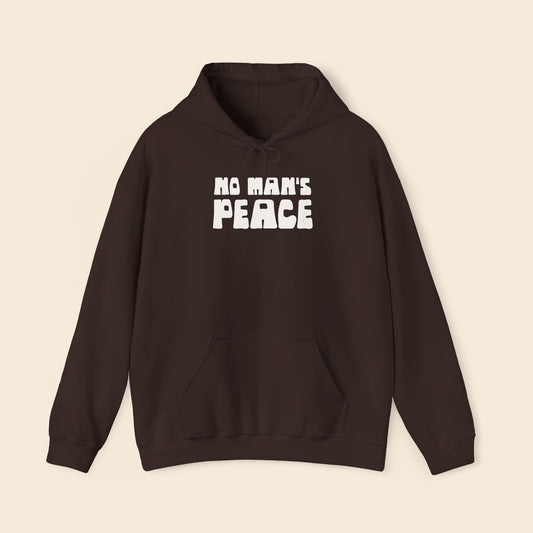 No Man's Peace | Pullover Hoodie