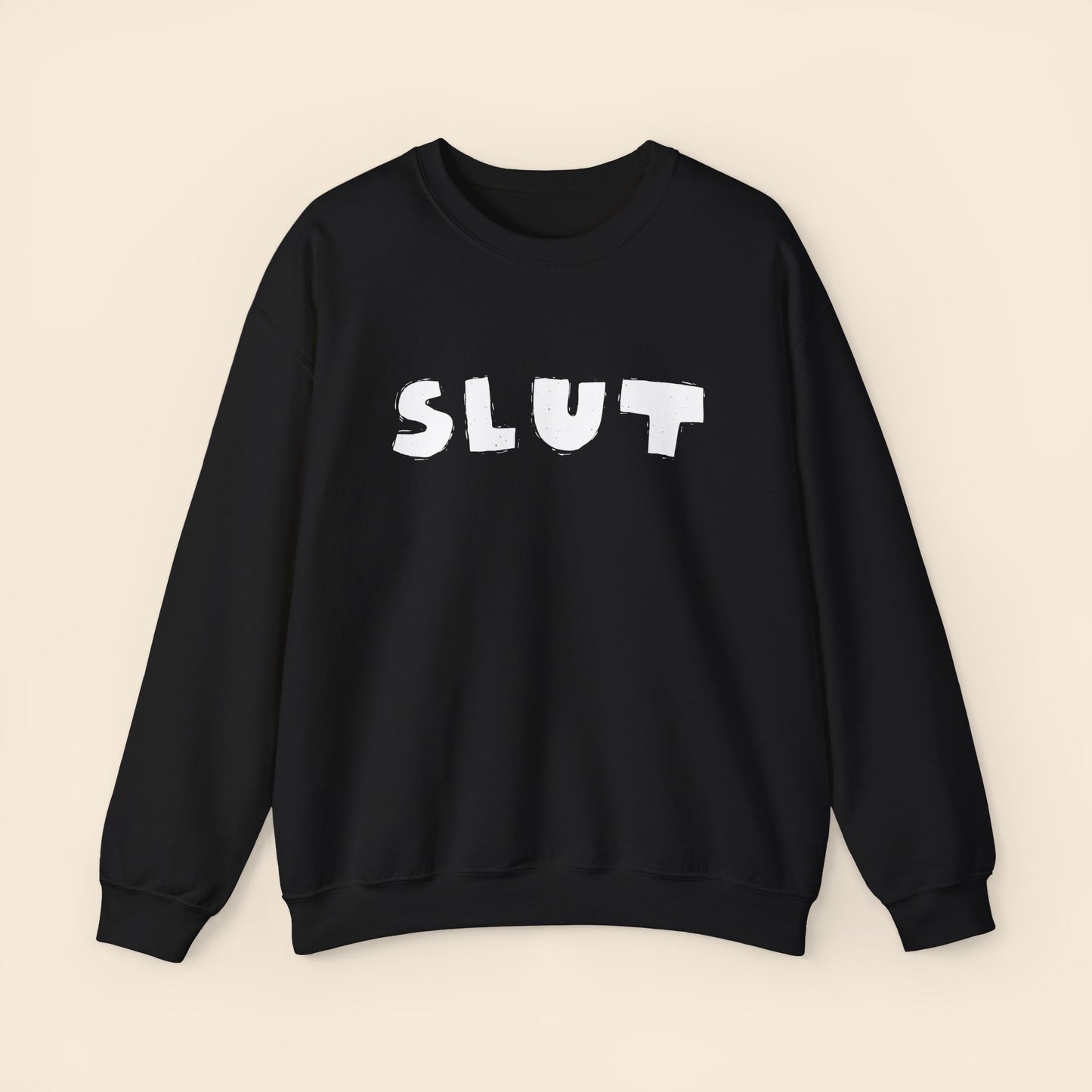 SLUT | Unisex Crewneck