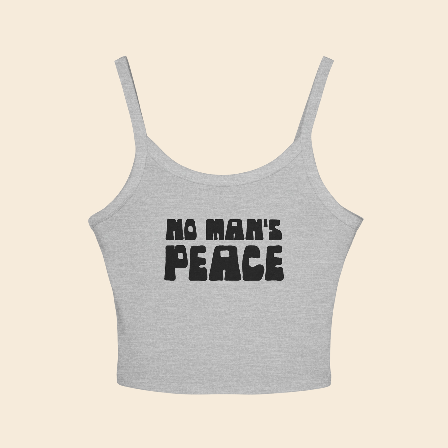 No Man's Peace | Women's Spaghetti Strap Tank Top