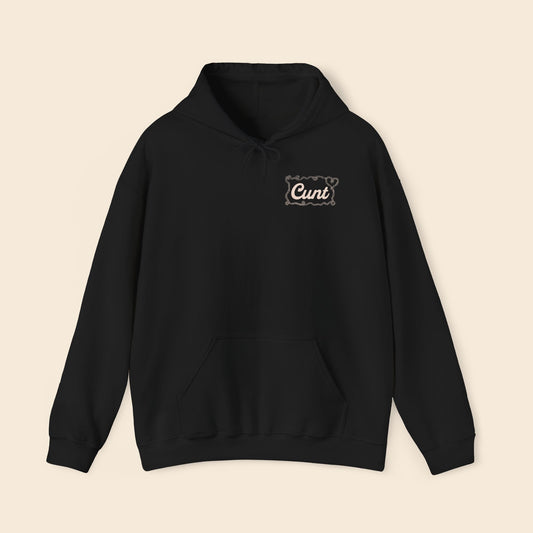 Cunt Black | Unisex Hoodie