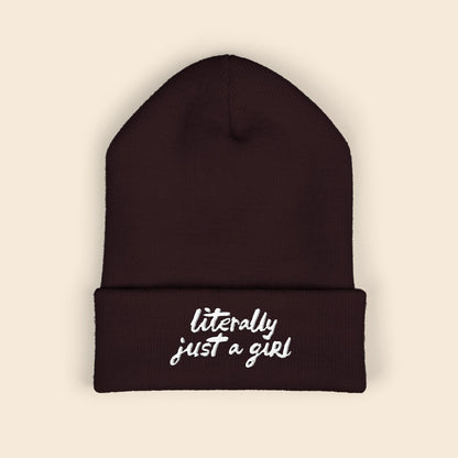 Literally Just a Girl | Embroidered Beanie