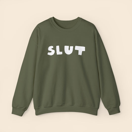 SLUT | Unisex Crewneck
