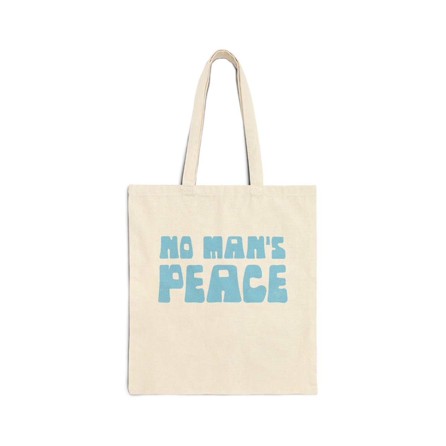 No Man's Peace | Canvas Tote Bag