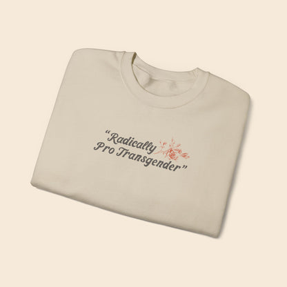 Radically Pro Transgender Sand | Unisex Crewneck Sweatshirt