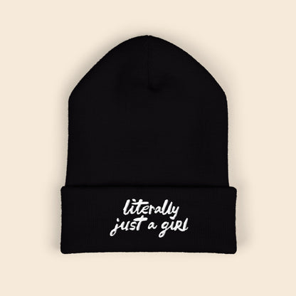 Literally Just a Girl | Embroidered Beanie