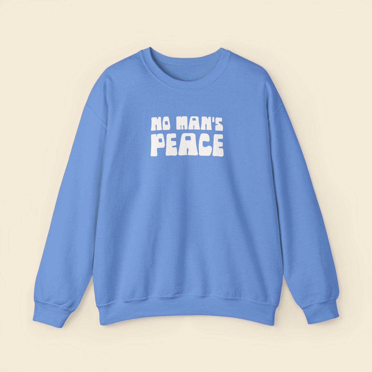 No Man's Peace | Unisex Crewneck