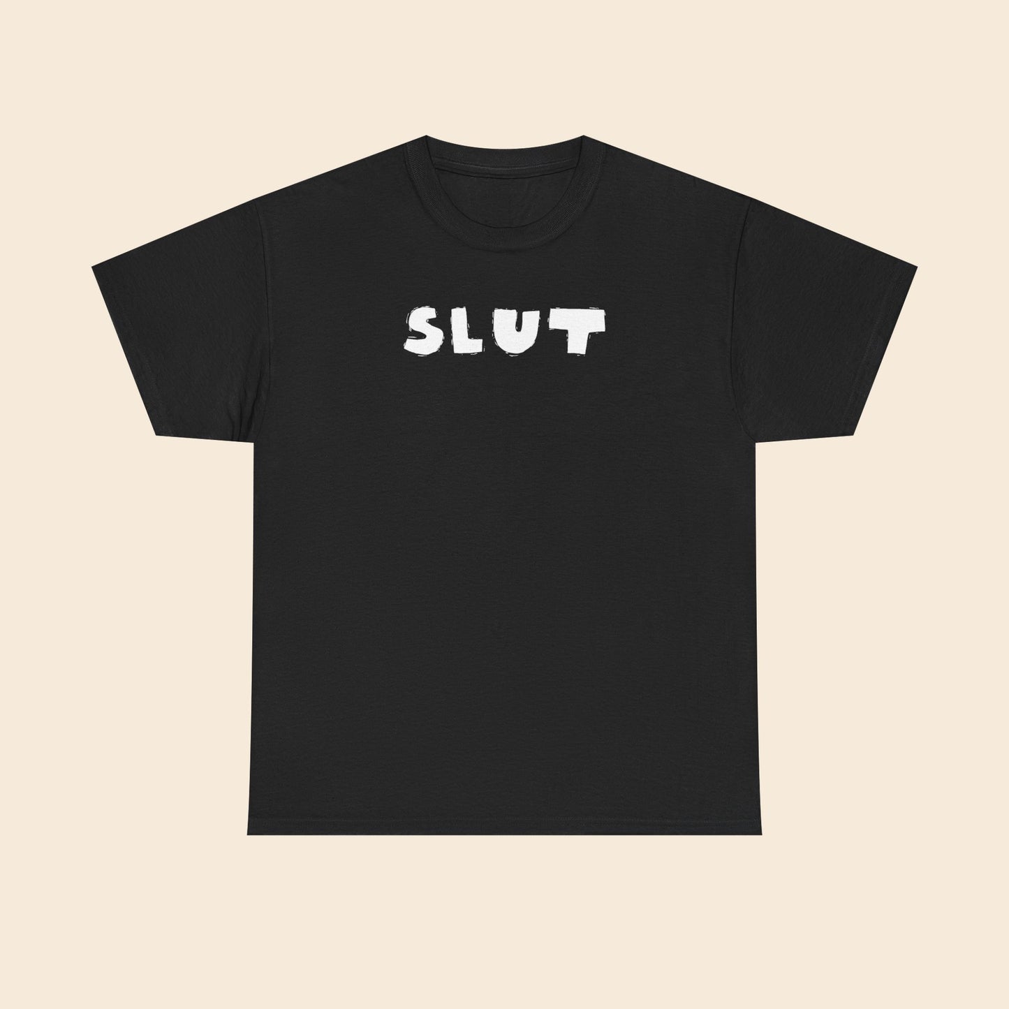 SLUT |  Unisex T-Shirt