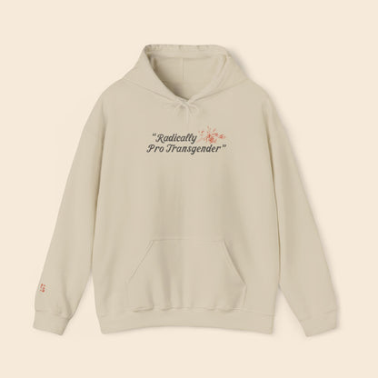 Radically Pro Transgender Sand | Unisex Hoodie