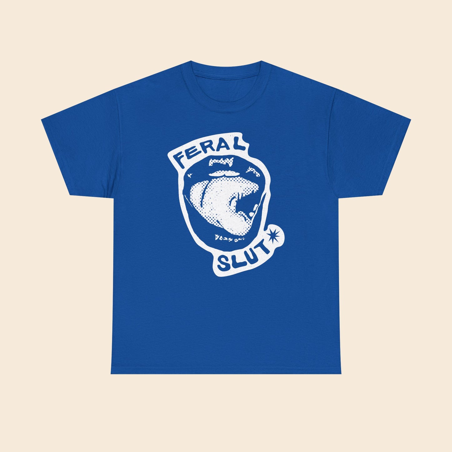Feral SLUT Licks |  Unisex T-Shirt