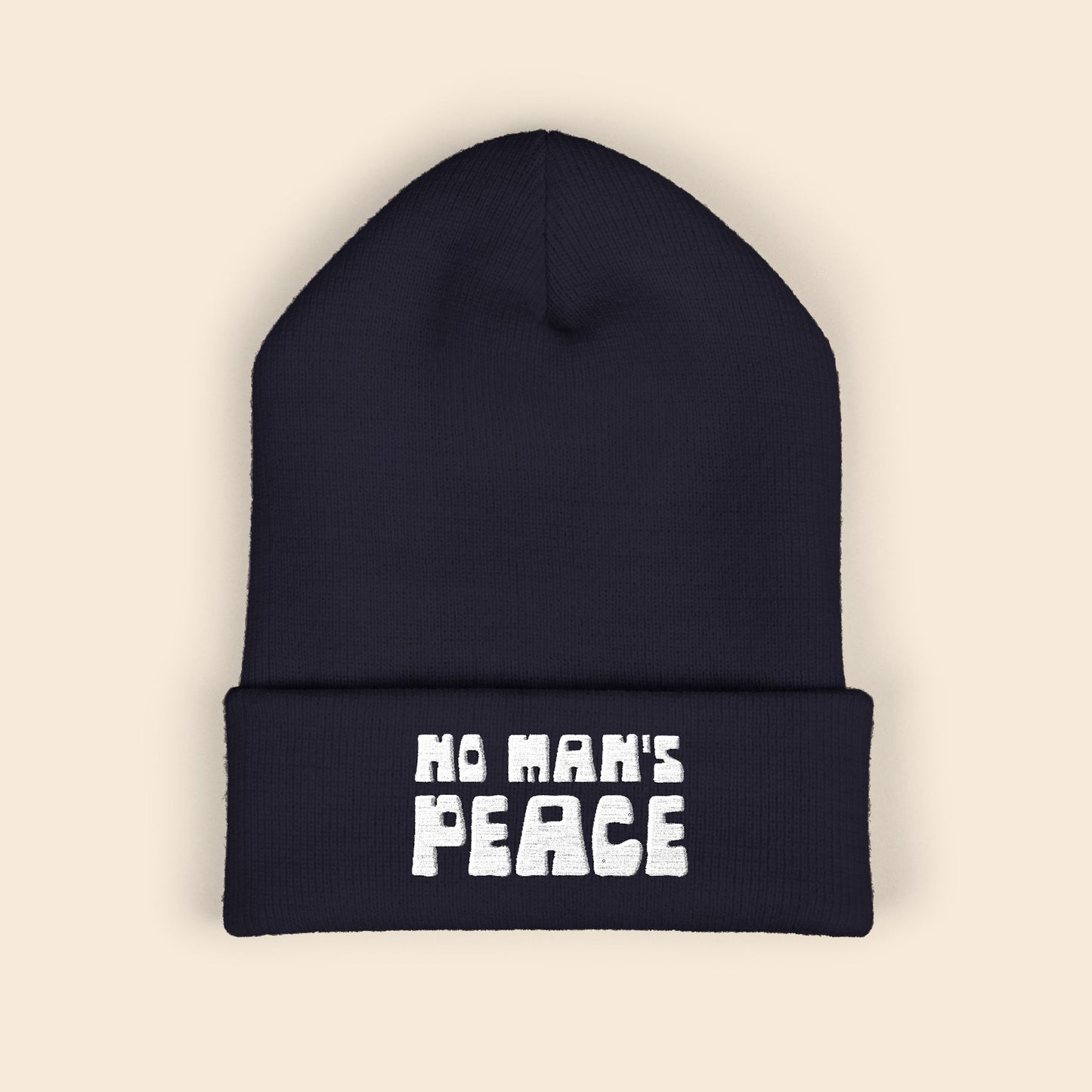No Man's Peace | Embroidered Beanie