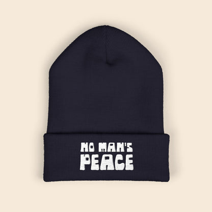 No Man's Peace | Embroidered Beanie