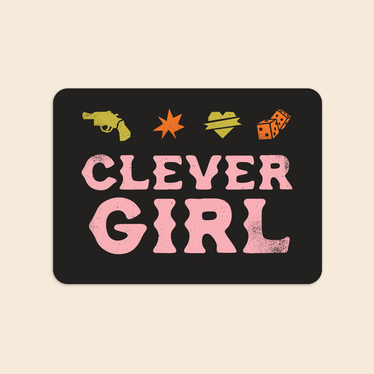 Clever Girl  | Sticker