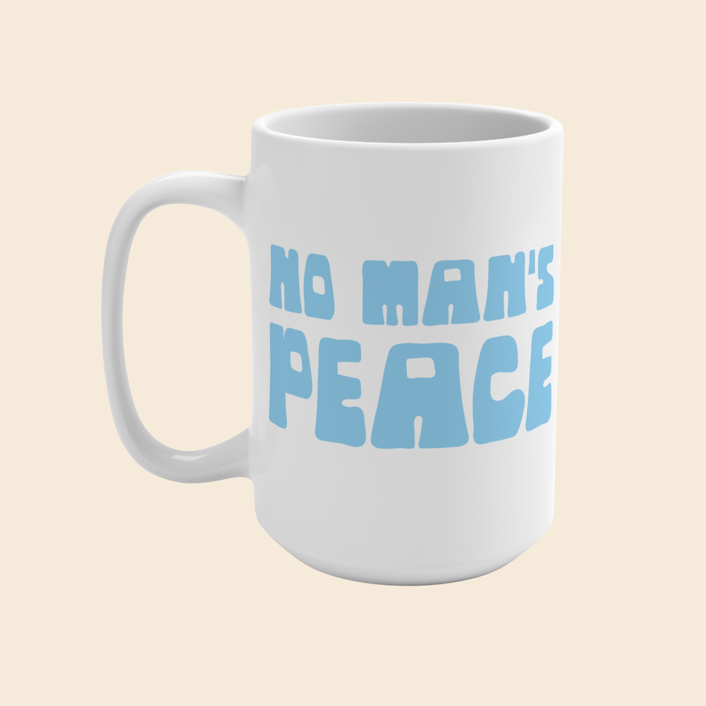 No Man's Peace | Mug 15oz