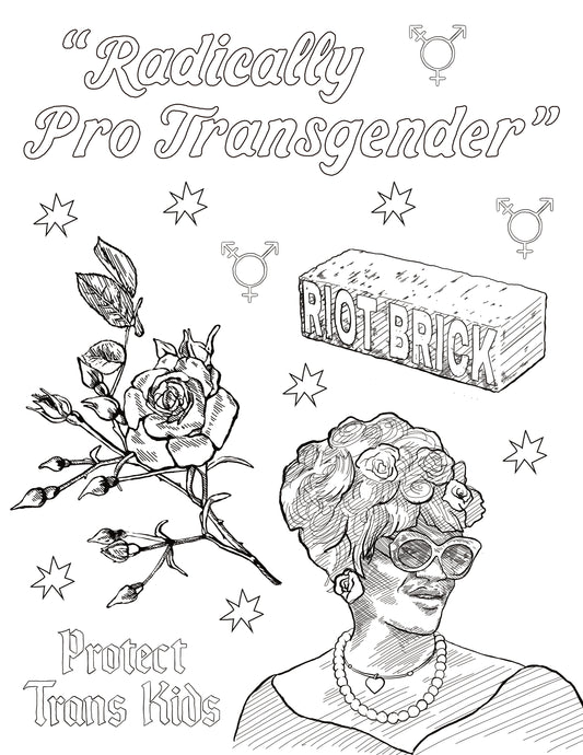 Radically Pro Transgender Coloring Page