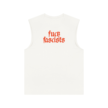 Fuck Fascists | Muscle Tee Tank Top