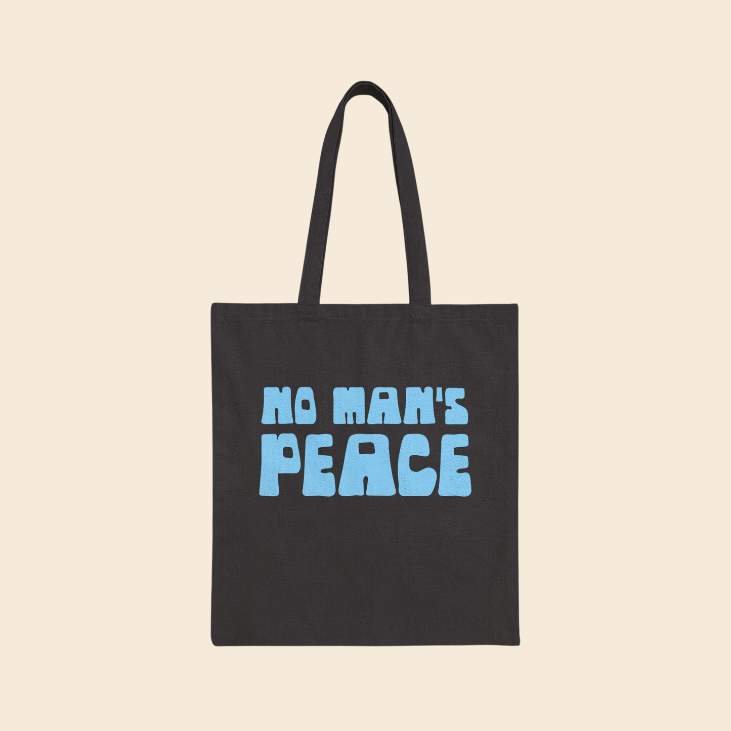 No Man's Peace | Canvas Tote Bag