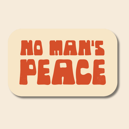 No Man's Peace | Sticker